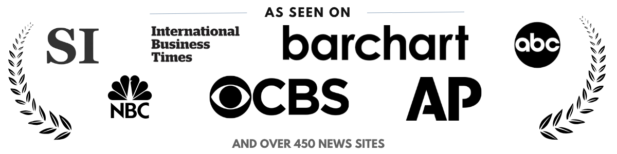 As seen on SI, International Business Times, Barchart, ABC, NBC, CBS, AP and over 450 news sites